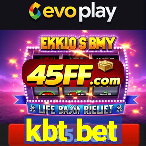 kbt bet
